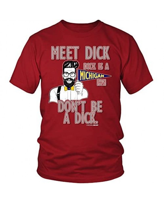 Michigan Haters Don't Be a D!ck T-Shirt for Fans in Ohio